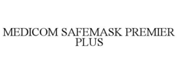 MEDICOM SAFEMASK PREMIER PLUS trademark