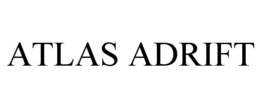 ATLAS ADRIFT trademark