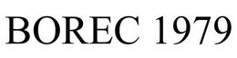 BOREC 1979 trademark