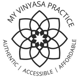 MY VINYASA PRACTICE AUTHENTIC ACCESSIBLE AFFORDABLE trademark