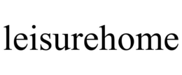LEISUREHOME trademark