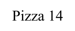 PIZZA 14 trademark