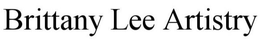 BRITTANY LEE ARTISTRY trademark