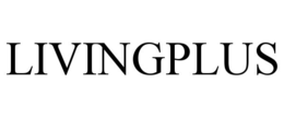 LIVINGPLUS trademark