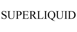 SUPERLIQUID trademark