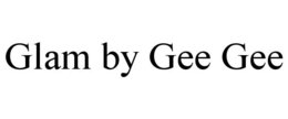 GLAM BY GEE GEE trademark