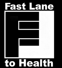 FL FAST LANE TO HEALTH trademark