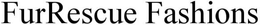 FURRESCUE FASHIONS trademark