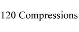 120 COMPRESSIONS trademark