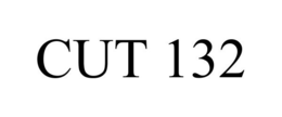 CUT 132 trademark
