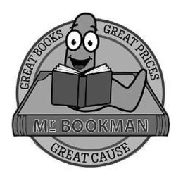 GREAT BOOKS GREAT PRICES GREAT CAUSE MR. BOOKMAN trademark
