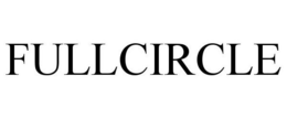 FULLCIRCLE trademark