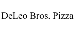 DELEO BROS. PIZZA trademark