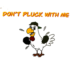 DON'T PLUCK WITH ME trademark