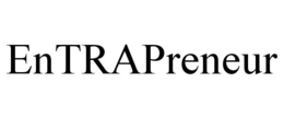 ENTRAPRENEUR trademark