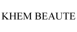 KHEM BEAUTE trademark