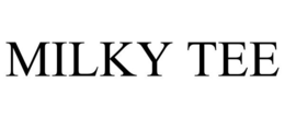 MILKY TEE trademark
