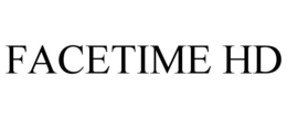 FACETIME HD trademark