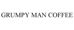 GRUMPY MAN COFFEE trademark
