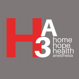 H3A HOME HOPE HEALTH ANESTHESIA trademark
