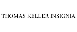 THOMAS KELLER INSIGNIA trademark