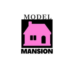 MODEL MANSION trademark