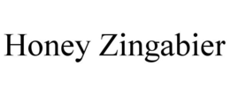 HONEY ZINGABIER trademark