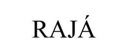 RAJÁ trademark
