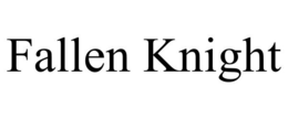 FALLEN KNIGHT trademark