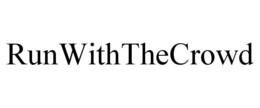 RUNWITHTHECROWD trademark