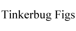TINKERBUG FIGS trademark