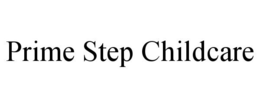 PRIME STEP CHILDCARE trademark