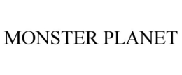 MONSTER PLANET trademark