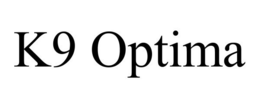 K9 OPTIMA trademark
