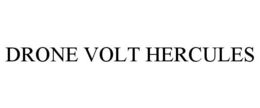 DRONE VOLT HERCULES trademark