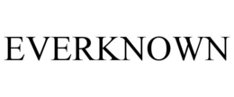 EVERKNOWN trademark