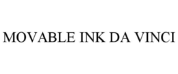 MOVABLE INK DA VINCI trademark