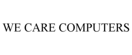 WE CARE COMPUTERS trademark