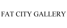 FAT CITY GALLERY trademark