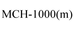 MCH-1000(M) trademark