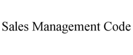SALES MANAGEMENT CODE trademark