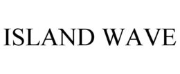 ISLAND WAVE trademark