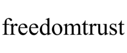FREEDOMTRUST trademark
