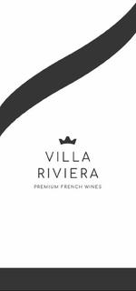 VILLA RIVIERA PREMIUM FRENCH WINES trademark
