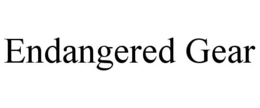 ENDANGERED GEAR trademark