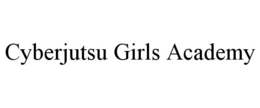 CYBERJUTSU GIRLS ACADEMY trademark