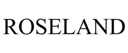 ROSELAND trademark