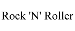 ROCK 'N' ROLLER trademark