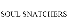 SOUL SNATCHERS trademark