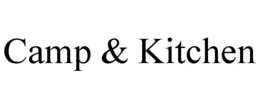 CAMP & KITCHEN trademark